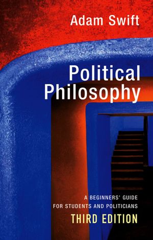 Cover Art for 9780745672397, Political Philosophy by Adam Swift