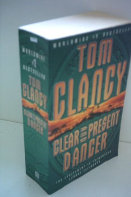 Cover Art for B000S9MEX4, Clear and Present Danger by Tom Clancy