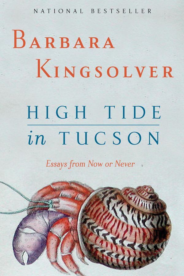 Cover Art for 9780061863585, High Tide in Tucson by Barbara Kingsolver