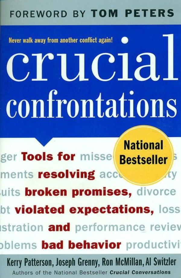 Cover Art for 9780071446525, Crucial Confrontations by Kerry Patterson, Joseph Grenny, Ron McMillan, Al Switzler