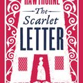 Cover Art for 9781847494214, The Scarlet Letter (Alma Classics Evergreens) by Nathaniel Hawthorne