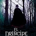Cover Art for 9788484418320, El principe de la noche / Vampire War Trilogy by Darren Shan