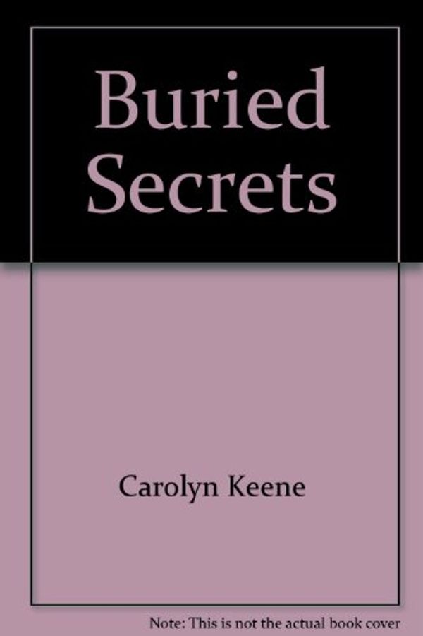 Cover Art for 9780671685201, BURIED SECRETS (ND #10) by Carolyn Keene