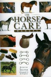 Cover Art for 9781840813890, The Horse Care Manual by Judith Draper