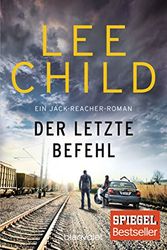 Cover Art for 9783734106071, Der letzte Befehl: Ein Jack-Reacher-Roman by Lee Child