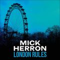 Cover Art for B076141CNW, London Rules by Mick Herron