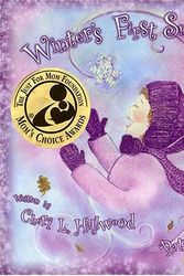 Cover Art for 9780977442201, Winter's First Snowflake by Cheri L Hallwood