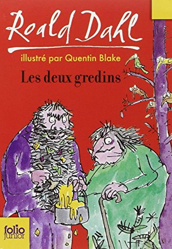 Cover Art for 9782070614714, Les Deux Gredins by Roald Dahl