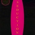 Cover Art for 9781101173466, The Art of Seduction by Professor Robert Greene, Joost Elffers