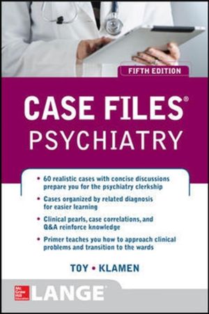Cover Art for 9780071835329, Case Files Psychiatry by Eugene C. Toy, Debra L. Klamen