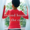 Cover Art for 9781250074140, Second House from the Corner by Sadeqa Johnson