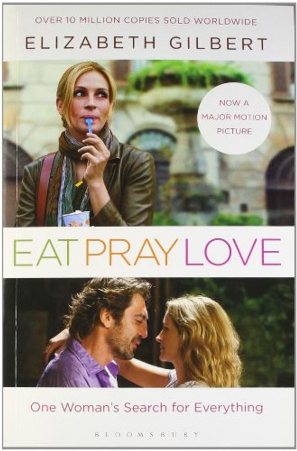 Cover Art for 9781408844489, Eat Pray Love Epz Film Export by Elizabeth Gilbert