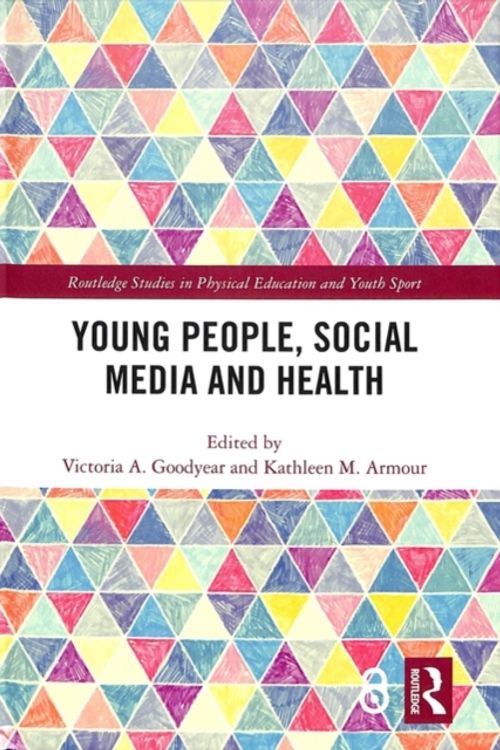 Cover Art for 9781138493957, Young People, Social Media and HealthRoutledge Studies in Physical Education and You... by Unknown