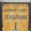 Cover Art for 9789022536360, Sage scheuring 2 Zilverdoorn / druk 8 by Raymond E. Feist