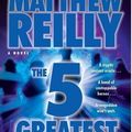 Cover Art for B00DO8SYLM, Five Greatest Warriors by Reilly, Matthew (2010) by Matthew Reilly