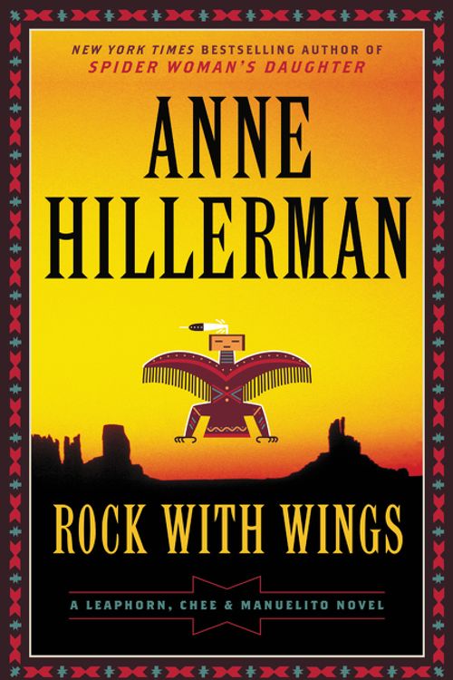 Cover Art for 9780062270511, Rock with Wings by Anne Hillerman