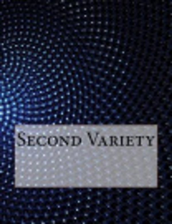 Cover Art for 9781517334505, Second Variety by Philip . Dick