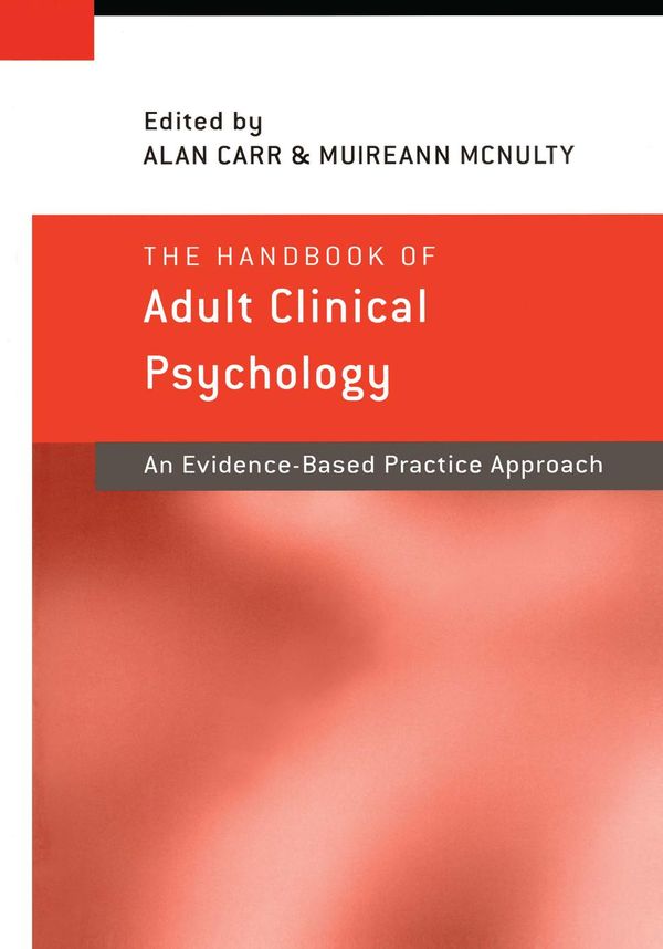 Cover Art for 9781317822103, The Handbook of Adult Clinical Psychology by Alan Carr