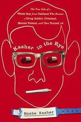Cover Art for 9780446584265, Kasher in the Rye by Moshe Kasher