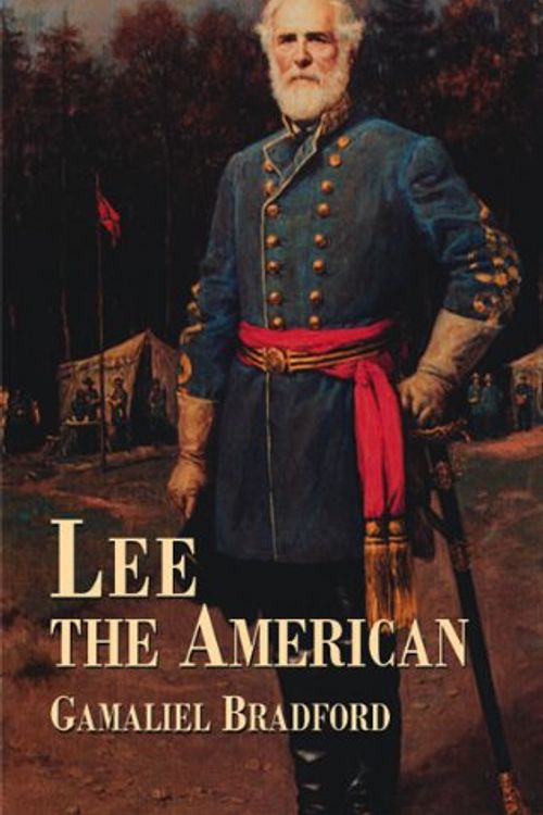 Cover Art for 9780486433684, Lee the American by Gamaliel Bradford