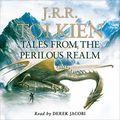Cover Art for B01GU5VLUQ, Tales from the Perilous Realm by J. R. R. Tolkien