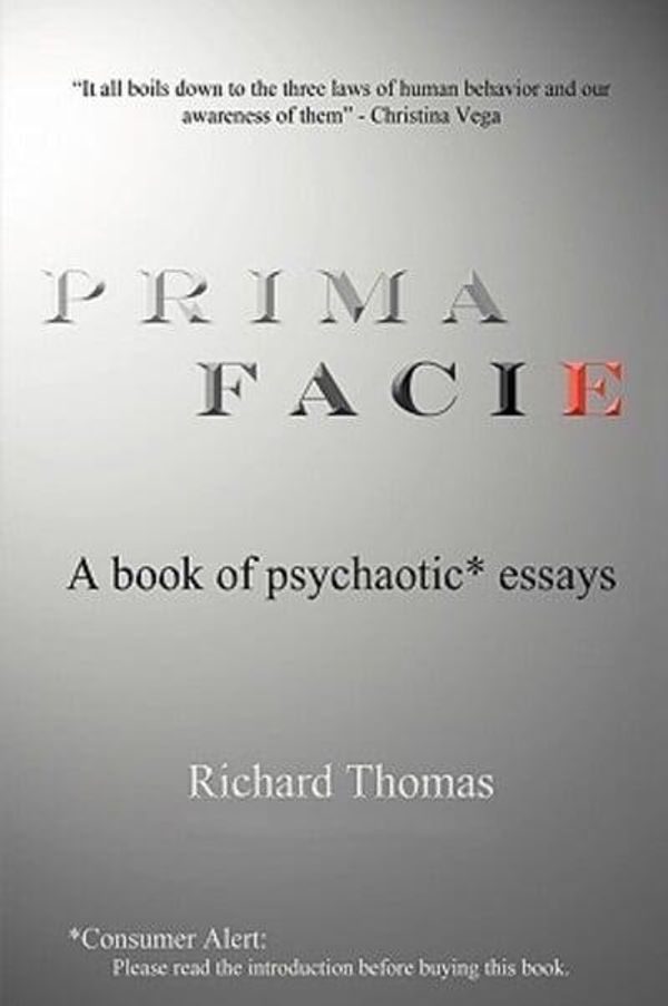 Cover Art for 9780595470266, Prima Facie by Reviewer Richard Thomas