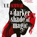Cover Art for 9781783295401, A Darker Shade of Magic by V. E. Schwab