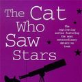 Cover Art for 9780747253938, The Cat Who Saw Stars (The Cat Who Mysteries, Book 21): A quirky feline mystery for cat lovers everywhere by Lilian Jackson Braun