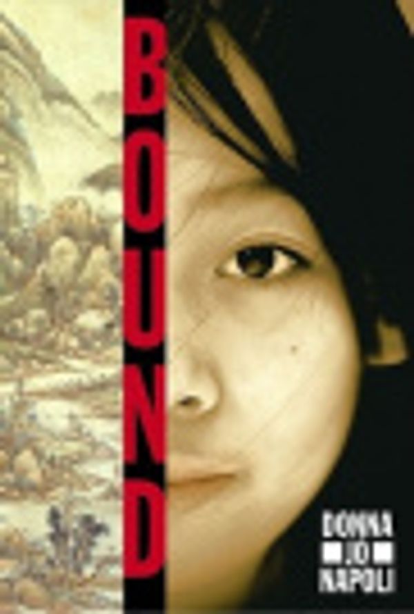 Cover Art for 9781439107195, Bound by Donna Jo Napoli