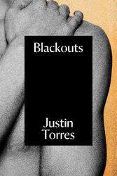 Cover Art for 9781847083975, Blackouts by Justin Torres