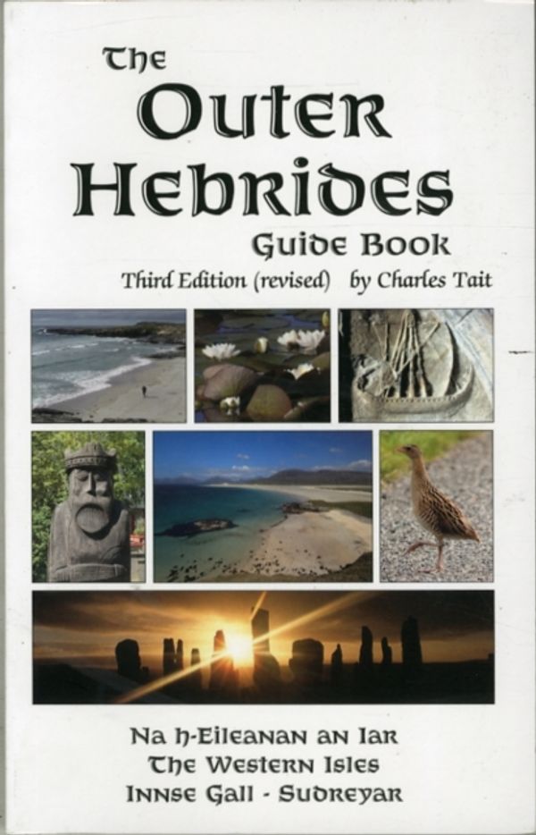 Cover Art for 9780951785997, Outer Hebrides Guide Book by Charles Tait