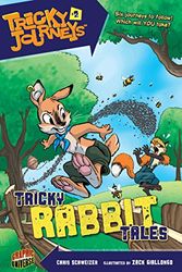 Cover Art for 9780761366072, Tricky Rabbit Tales by Chris Schweizer