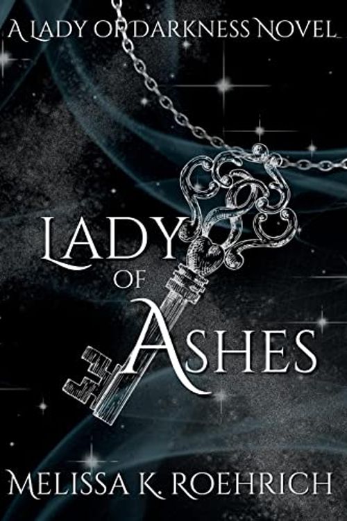 Cover Art for 9798985299151, Lady of Ashes by Roehrich, Melissa K