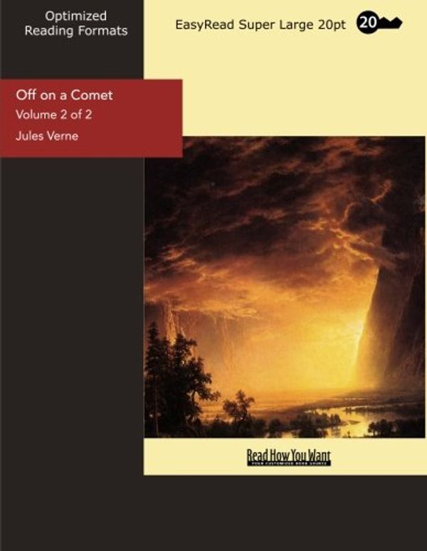 Cover Art for 9781427039224, Off on a Comet by Jules Verne