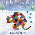 Cover Art for 9781448187676, Elmer in the Snow by David McKee