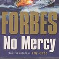Cover Art for 9780743252249, No Mercy by John Walsh