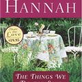 Cover Art for 9780345467508, The Things We Do for Love by Kristin Hannah