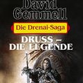 Cover Art for 9783404203727, Druss, die Legende by David Gemmell