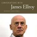 Cover Art for 9781617031052, Conversations with James Ellroy by James Ellroy