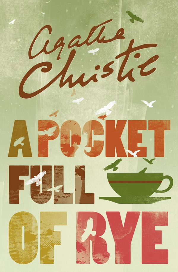 Cover Art for 9780007422708, A Pocket Full of Rye by Agatha Christie