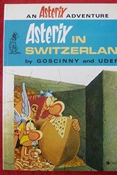 Cover Art for 9782205069150, Asterix in Switzerland by Goscinny