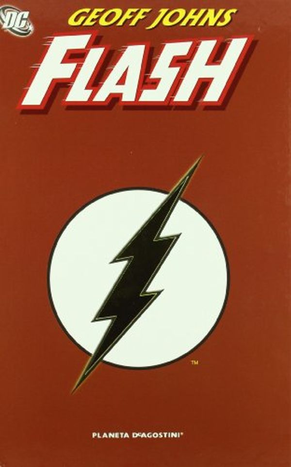 Cover Art for 9788467406047, Omnibus, Flash by Geoff Johns