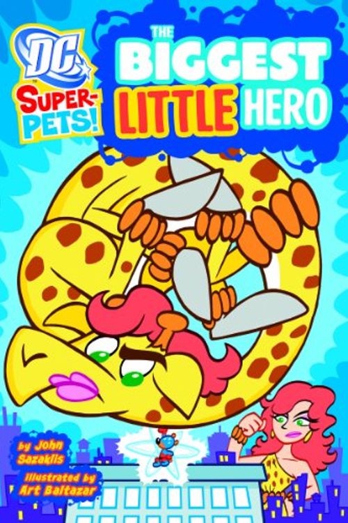 Cover Art for 9781404876644, The Biggest Little Hero (Dc Super-Pets) by Unknown