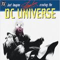 Cover Art for 9781401202286, Just Imagine Stan Lee Creating the DC Universe: v.3 by Stan Lee