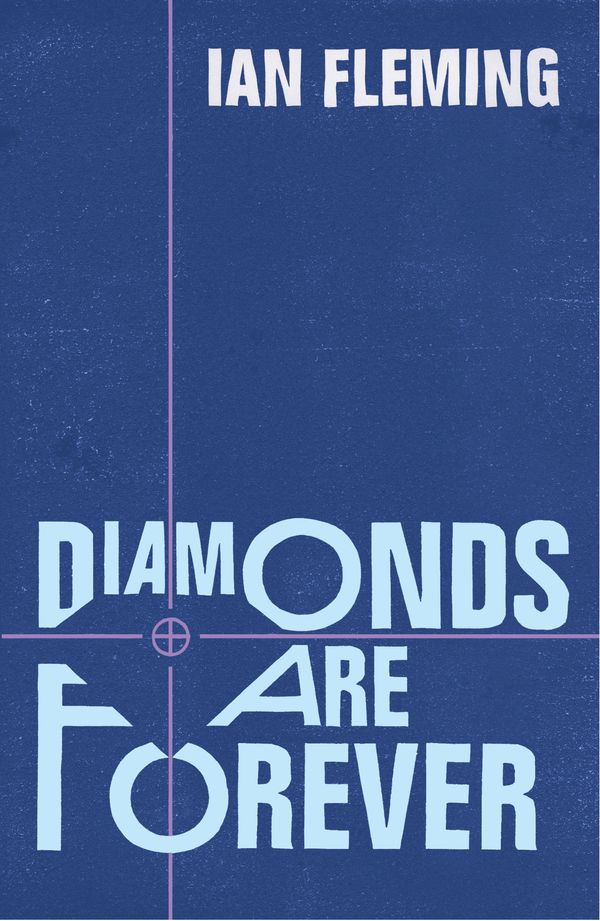 Cover Art for 9781448139286, Diamonds are Forever: James Bond 007 by Ian Fleming