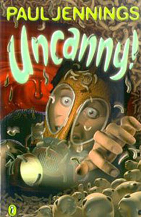 Cover Art for 9780140325553, Uncanny! by Paul Jennings