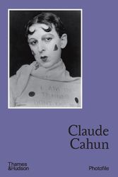 Cover Art for 9780500297490, Claude Cahun by Leperlier, François