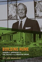 Cover Art for 9780520273757, Building Home by Abrahamson, Eric John