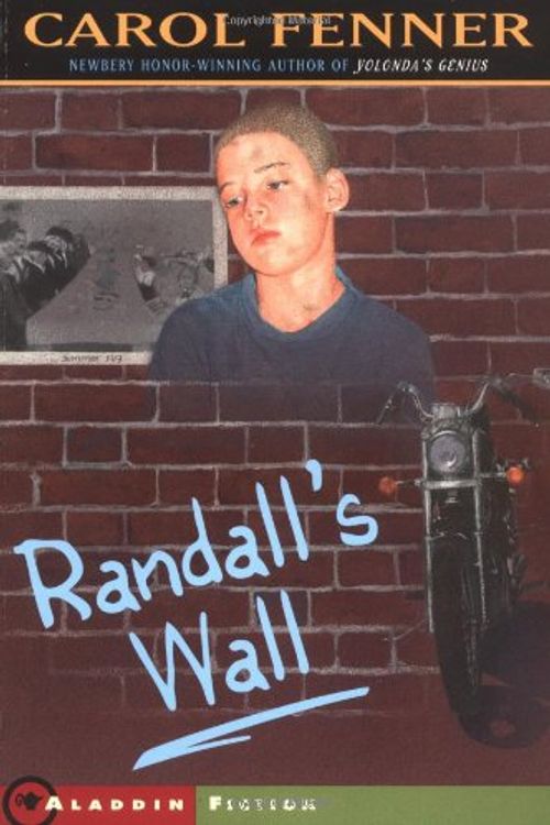 Cover Art for 9780689835582, Randall's Wall by Carol Fenner