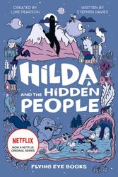 Cover Art for 9781912497973, Hilda and the Hidden PeopleHildafolk by Stephen Davies